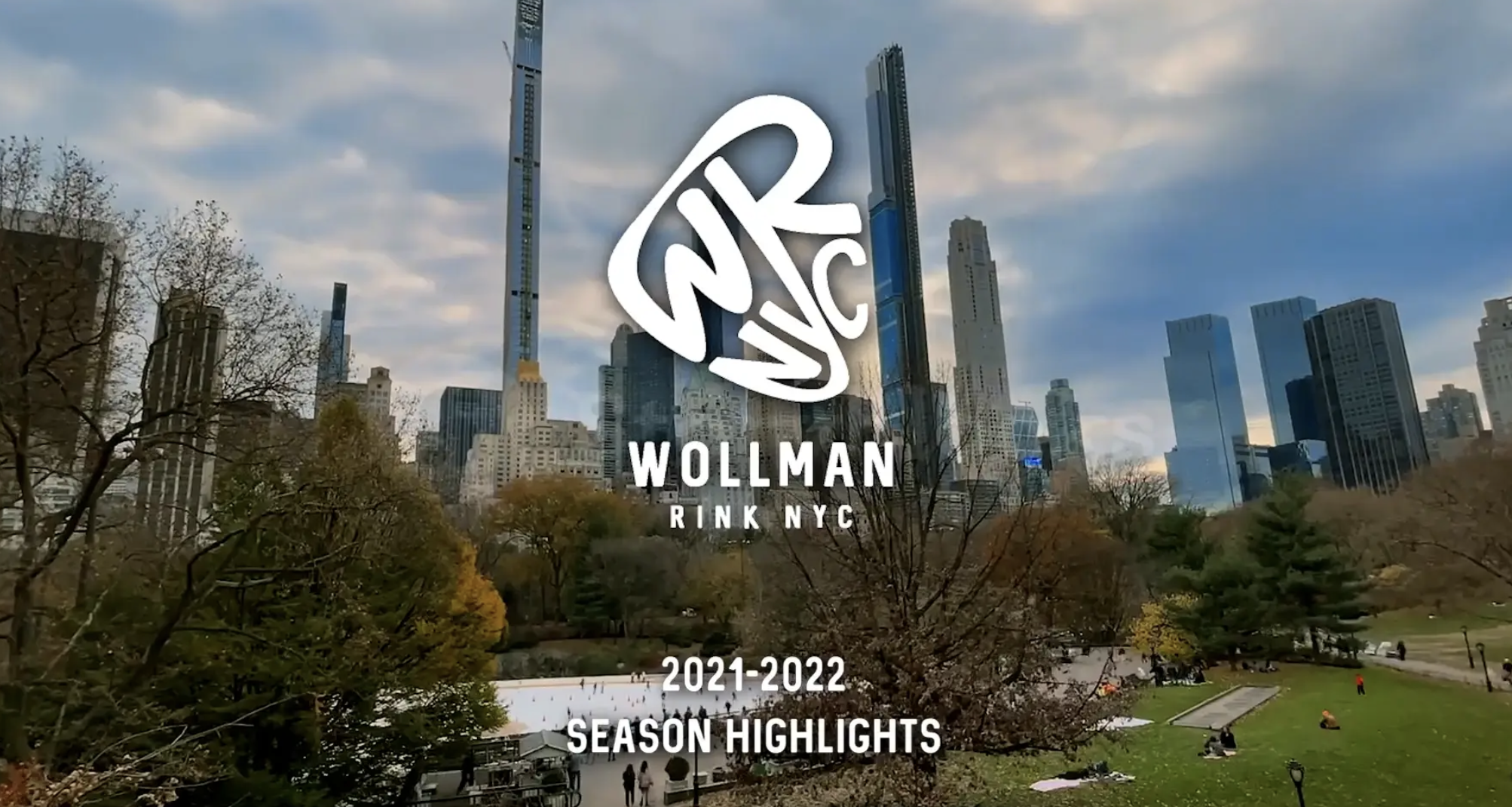 Wollman Rink NYC 2021-2022 Season Highlights title card over the Central Park skyline